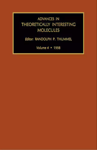 خرید و دانلود نسخه کامل کتاب Advances in Theoretically Interesting Molecules (Volume 4: 1998)