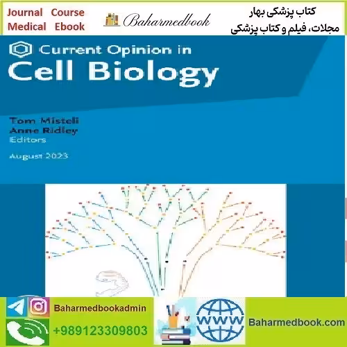 Current Opinion in Cell Biology Volume 80 to 83 20