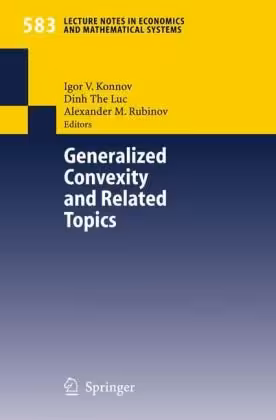 خرید و دانلود نسخه کامل کتاب Generalized convexity and related topics