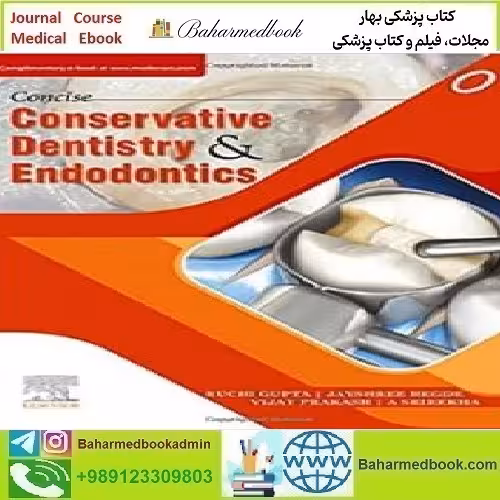 Concise Conservative Dentistry and Endodontics 2020