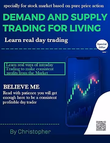 خرید و دانلود نسخه کامل کتاب DEMAND AND SUPPLY TRADING FOR LIVING: Learn real day Trading - Pdf