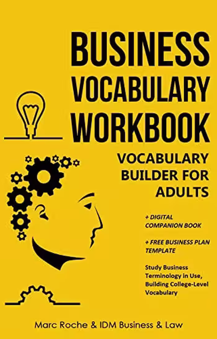خرید و دانلود نسخه کامل کتاب Vocabulary Builder for Adults: Business Vocabulary Workbook   Digital Companion Book   FREE Business Plan Template. -   PDF
