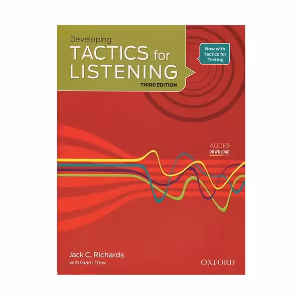 Developing Tactics for Listening ویرایش سوم