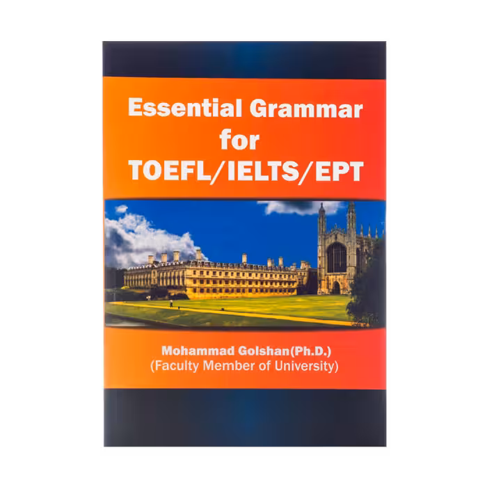 کتاب Essential Grammar For TOEFL-IELTS-EPT برای آزمون تافل