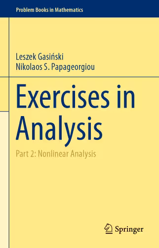 خرید و دانلود نسخه کامل کتاب Exercises in Analysis: Part 2: Nonlinear Analysis