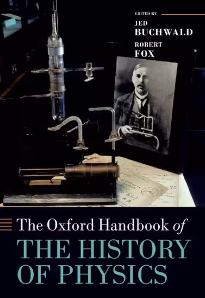 خرید و دانلود نسخه کامل کتاب The Oxford Handbook of the History of Physics