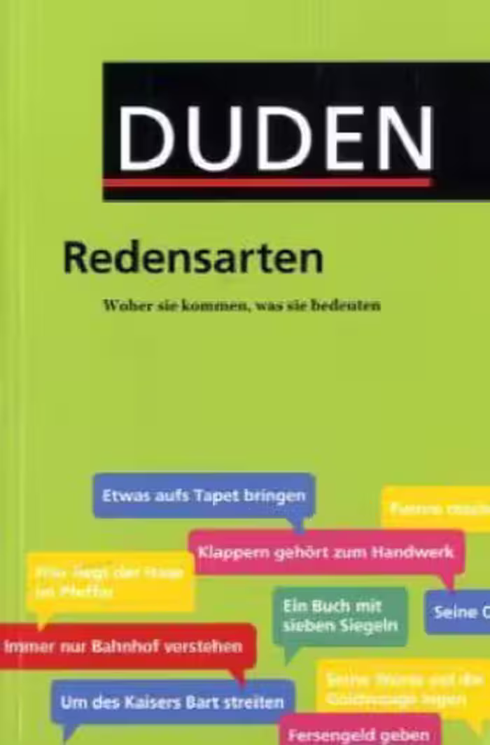 خرید و دانلود نسخه کامل کتاب Duden - Redensarten - Wo sie herkommen, was sie bedeuten