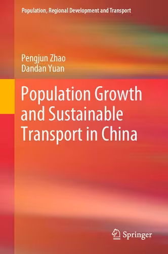 خرید و دانلود نسخه کامل کتاب Population Growth and Sustainable Transport in China
