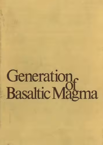 خرید و دانلود نسخه کامل کتاب Generation of Basaltic Magma