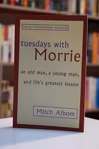 Tuesdays with Morrie اثر Mitch Albom