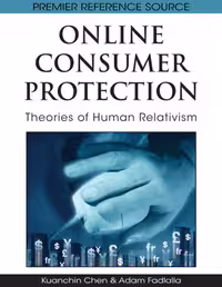 خرید و دانلود نسخه کامل کتاب Online Consumer Protection: Theories of Human Relativism (Premier Reference Source)