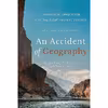 کتاب An Accident of Geography اثر Richard C. Blum and Thomas C. Hayes انتشارات Greenleaf Book Group Press