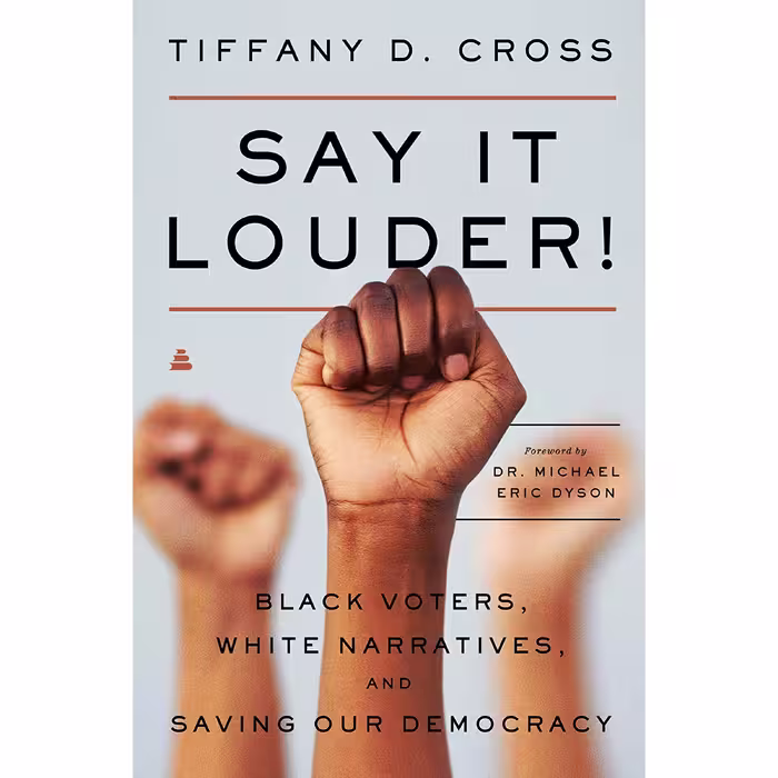کتاب Say It Louder! اثر Tiffany Cross انتشارات Amistad