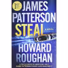 کتاب Steal اثر James Patterson and Howard Roughan انتشارات Grand Central Publishing