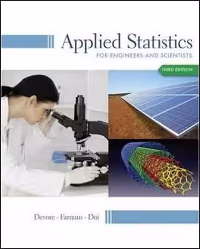 󾕇 Devore J. L., Applied Statistics for Engineers and Scientists, 3rd ed, 2013 - دانلود کتاب های دانشگاهی