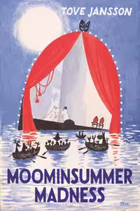 Moominsummer Madness (Moomins Book 4)