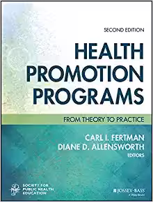 خرید و دانلود نسخه کامل کتاب Health Promotion Programs: From Theory to Practice (Jossey-Bass Public Health) (2nd Edition) - Original PDF