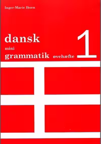 دانسک مینی گراماتیک | کتاب دانمارکی Dansk mini grammatik øvehæfte 1 (کتاب کار)