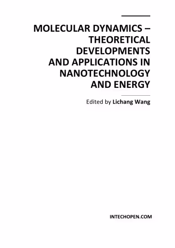 خرید و دانلود نسخه کامل کتاب Molecular dynamics : theoretical developments and applications in nanotechnology and energy