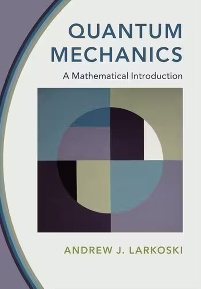 خرید و دانلود نسخه کامل کتاب Quantum Mechanics: A Mathematical Introduction