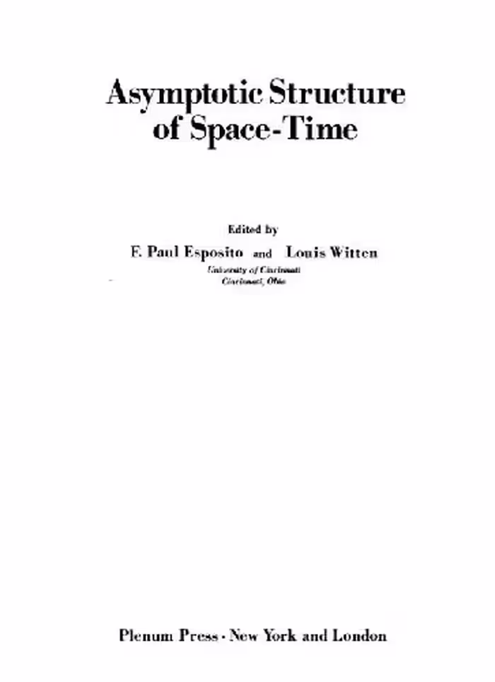 خرید و دانلود نسخه کامل کتاب Asymptotic structure of space-time Proc. Cincinnati