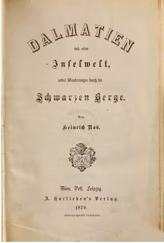 خرید و دانلود نسخه کامل کتاب Dalmatien und seine Inselwelt, nebst Wanderungen durch die Schwarzen Berge