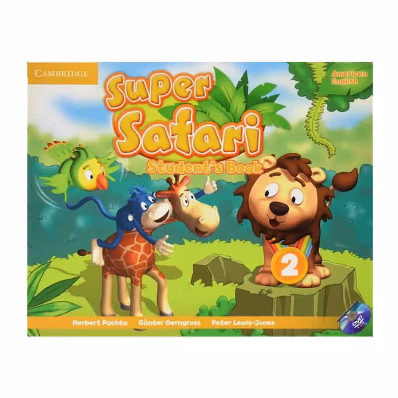 کتاب Super Safari 2 اثر جمعی از نویسندگان انتشارات Cambridge