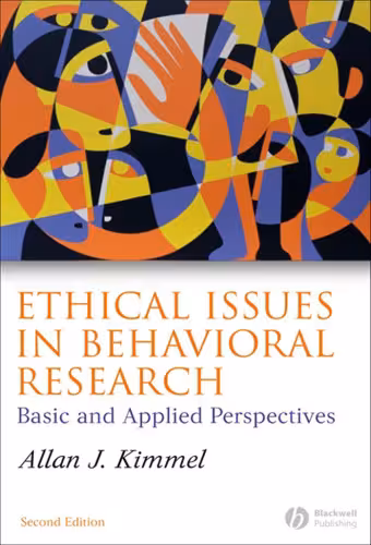 خرید و دانلود نسخه کامل کتاب Ethical Issues in Behavioral Research: Basic and Applied Perspectives