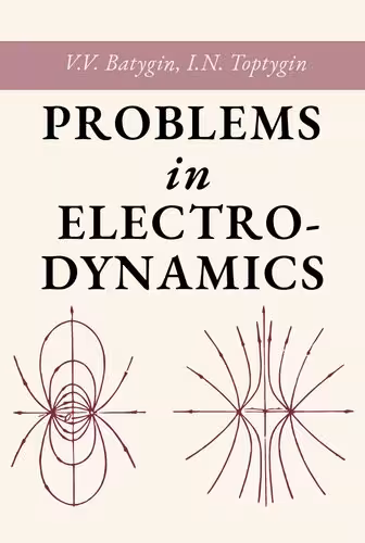 خرید و دانلود نسخه کامل کتاب Problems in Electrodynamics