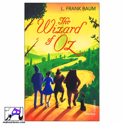 The Wizard of OZ جادوگر شهر اُز