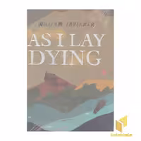 کتاب زبان انگلیسی گور به گور - AS I LAY DYING اثر William Faulkner، نشر معیار علم