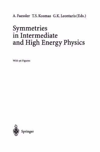 خرید و دانلود نسخه کامل کتاب Symmetries in intermediate and high energy physics