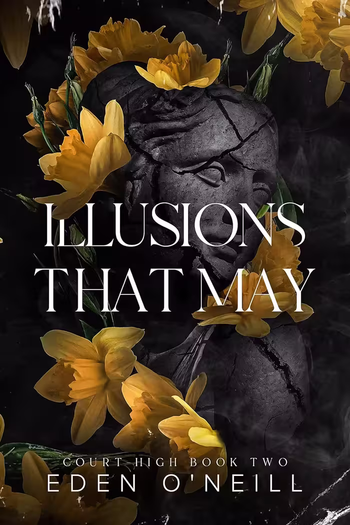 Illusions That May (Court High Book 2)