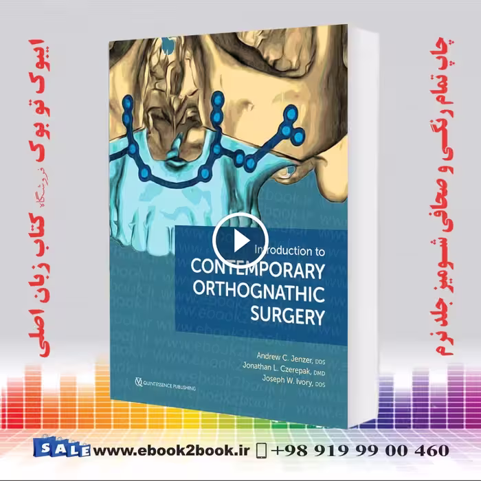 Introduction to Contemporary Orthognathic Surgery