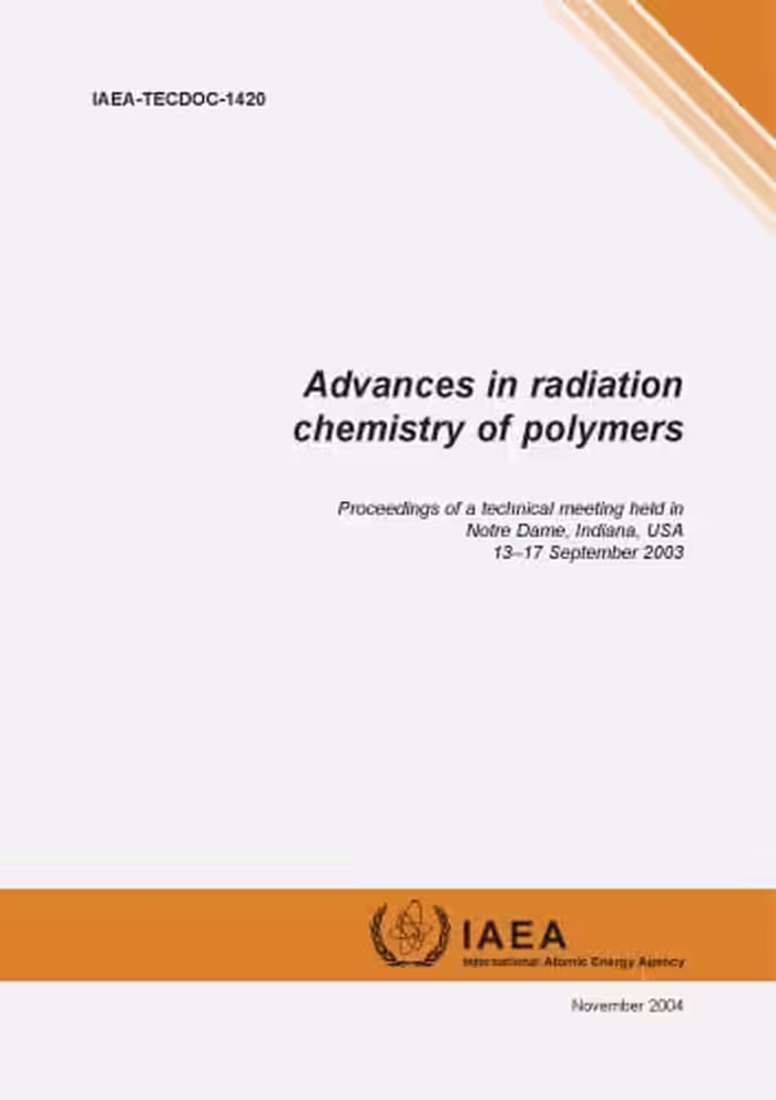 󾕇 دانلود کتاب Advances In Radiation Chemistry Of Polymers - Iaea Tecdoc, 2005 - دانلود کتاب های دانشگاهی