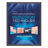 کتاب Atlas of Pain Management Injection Techniques اثر Steven DWaldmanکدM227