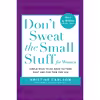 کتاب Don,t Sweat the Small Stuff for Women اثر Kristine Carlson انتشارات تازه ها