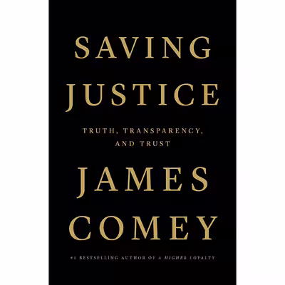 کتاب Saving Justice اثر James Comey انتشارات Flatiron Books