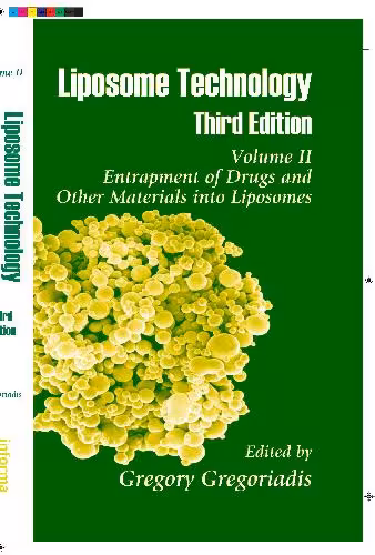 خرید و دانلود نسخه کامل کتاب Liposome Technology. Entrapment of Drugs and Other Materials into Liposomes