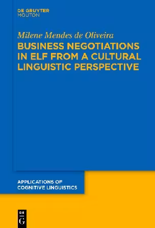 خرید و دانلود نسخه کامل کتاب Business Negotiations in ELF from a Cultural Linguistic Perspective