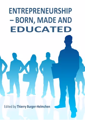 خرید و دانلود نسخه کامل کتاب Entrepreneurship – Born, Made and Educated