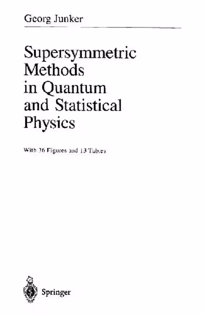 خرید و دانلود نسخه کامل کتاب Supersymmetric methods in quantum and statistical physics