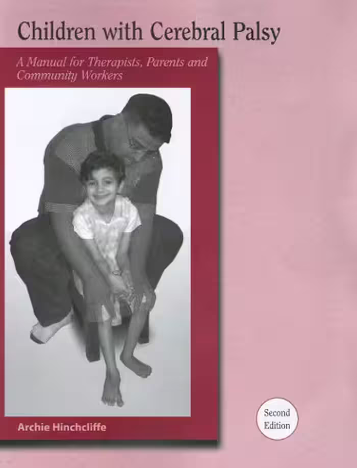 خرید و دانلود نسخه کامل کتاب Children With Cerebral Palsy: A Manual for Therapists, Parents and Community Workers, 2nd Edition (Children with Cerebral Palsy: A Manual for Therapists, Parents,)