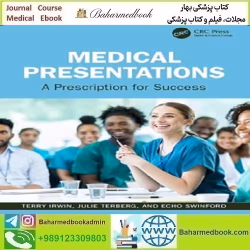 Medical Presentations A Prescription for Success دانلود کتاب الکترونیکی