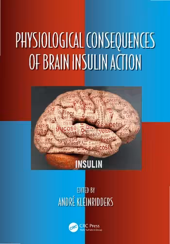 خرید و دانلود نسخه کامل کتاب Physiological Consequences of Brain Insulin Action