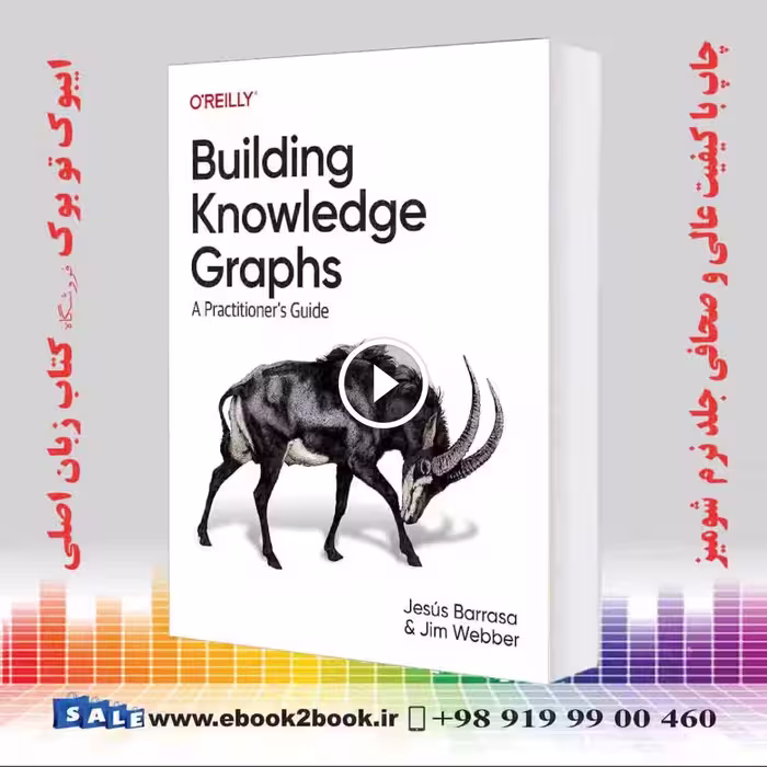 Building Knowledge Graphs: A Practitioner’s Guide