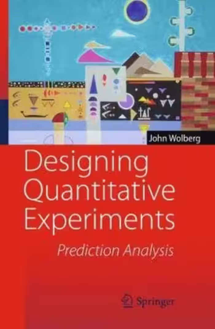 خرید و دانلود نسخه کامل کتاب Designing Quantitative Experiments: Prediction Analysis