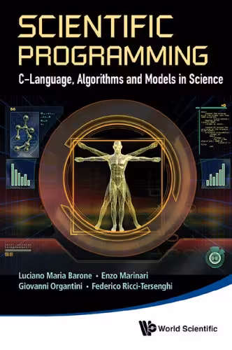 خرید و دانلود نسخه کامل کتاب Scientific Programming: C-Language, Algorithms and Models in Science