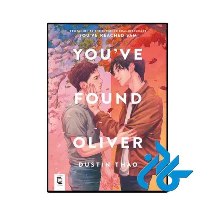 کتاب رمان Youve found oliver (تو الیور رو پیدا کردی)