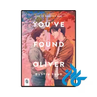 کتاب رمان Youve found oliver (تو الیور رو پیدا کردی)